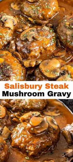 salisbury steak mushroom gravy in a skillet with the words salisbury steak mushroom gravy above it