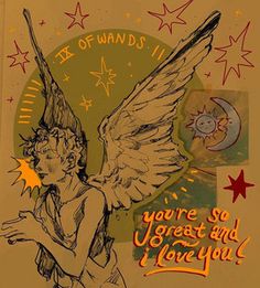 a drawing of an angel with stars and moon in the background that says, you're so great and i love you