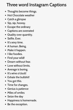 the three word instagram captions are in black and white