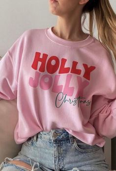 Holly Jolly Christmas Sweatshirt Easy 30 day return policy Holly Jolly Christmas, Jolly Christmas, Cute Sweatshirts, Diy Shirt, Christmas Tees, Holiday Shirts, Holly Jolly, Just In Time, Christmas Sweatshirts