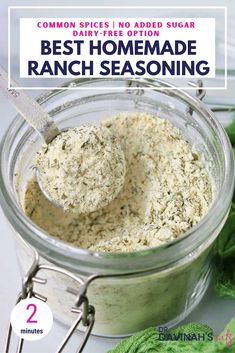 the best homemade ranch seasoning recipe is in a jar with a spoon and green leaves