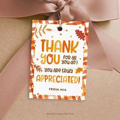 thank you for all you do, you are truly appreciateted from mia on a gift tag