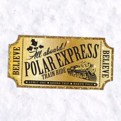 a gold ticket with the words polar express written in black and white lettering on it