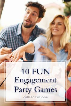 a group of people sitting around a table with the words 10 fun engagement party games