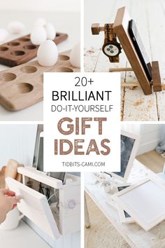 the words brilliant do - it - yourself gift ideas are shown in four different pictures