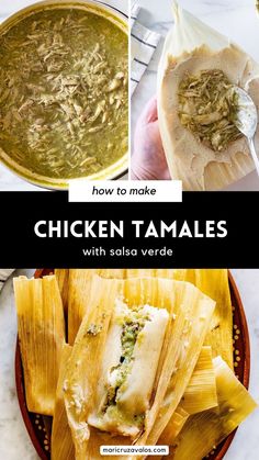 collage of tamales verde de pollo preparation with text overlay Best Tamale Recipe, Chicken Salsa Verde, Homemade Tamales Recipe, Chicken Salsa, Homemade Tamales, Pollo Recipe, Chicken Tamales, Tomatillo Sauce, Verde Recipe