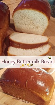 sliced bread sitting on top of a cutting board next to a loaf of honey buttermilk bread