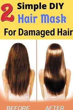 Simple Hair Mask, Hair Remedies For Damaged Hair, Remedies For Damaged Hair, Best Diy Hair Mask, Hair Repair Diy, Hair Masks For Dry Damaged Hair, Natural Hair Repair, Mask For Damaged Hair