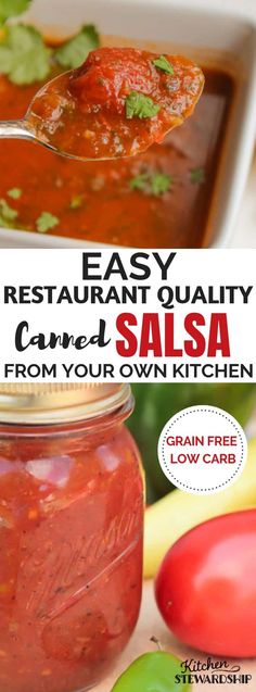 a spoon full of salsa with the title easy restaurant quality salsa from your own kitchen