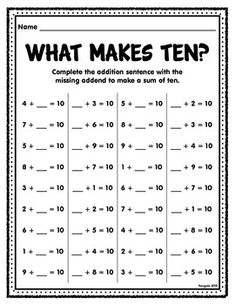 a worksheet for addition sentence with the missing addends to make a sum of ten