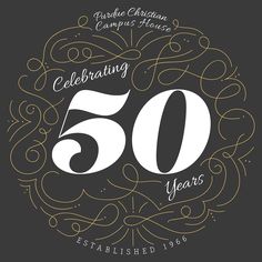 the 50th anniversary logo for purdue christian campus house celebrating 50 years, established in 1956