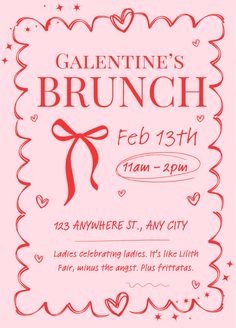 the valentine brunch flyer is shown in red and white, with hearts on it