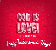 the words god is love on a red background