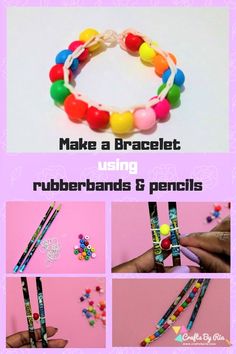 how to make a bracelet using rubberbands and pencils with pictures on it