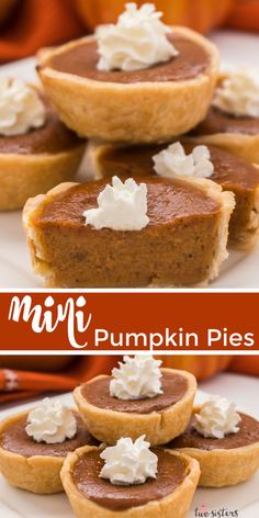 mini pumpkin pies with whipped cream on top