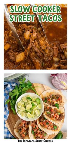 slow cooker street tacos with text overlay that reads, the magic slow cooker