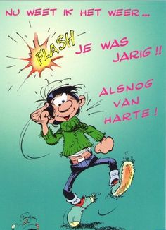 an image of a cartoon character talking on the phone with words above it that read flash je was jarig alsno van harte