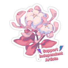 a sticker with the words support independent artists in pink and white flowers on it