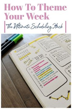 an open notebook with the title how to theme your week