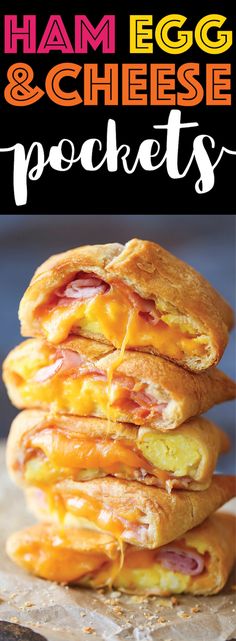 ham, egg and cheese pockets stacked on top of each other with text overlay