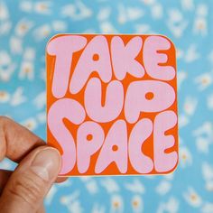 Take Up Space Vinyl Decal Sticker | Free Peri Cute Sticker Design Inspiration, Type Sticker Design, Fun Sticker Ideas, Playful Graphic Design, Product Sticker, Sticker Inspiration, Trendy Stickers, Sticker Inspo, Sticker Design Inspiration