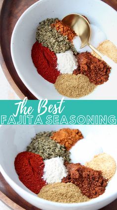 the best fajita seasoning recipe in a bowl