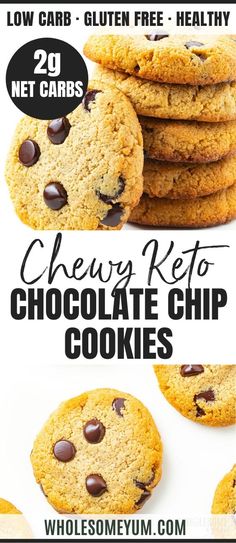 chewy keto chocolate chip cookies are stacked on top of each other with the words low carb gluten free healthy