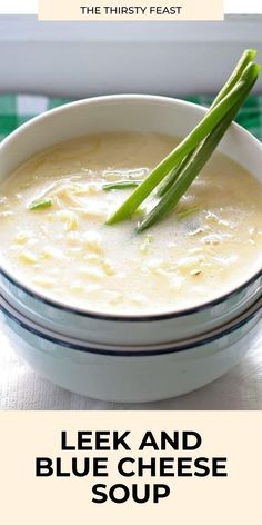 leek and blue cheese soup in a white bowl