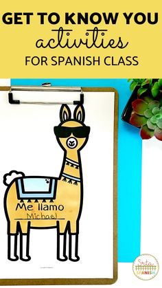 a clipboard with the words get to know you activities for spanish class