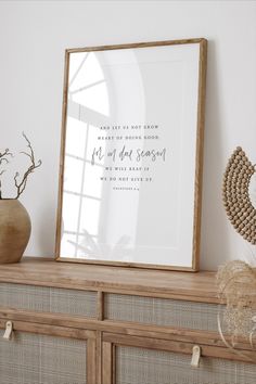 Galatians 6 9 written in typography and modern calligraphy in black lettering on a white background to create a minimalist style. Aesthetic Bible Verse, Pretty Wall Art, Aesthetic Bible, Encouraging Verses, Galatians 6, Floating Shelf Decor, Bible Verse Posters