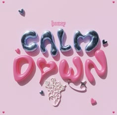 the word calm drawn with balloons and confetti on a pink background is surrounded by hearts