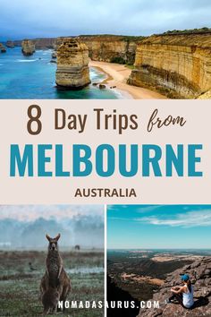 the coastline with text that reads 8 day trips from melbourne, australia on top and bottom