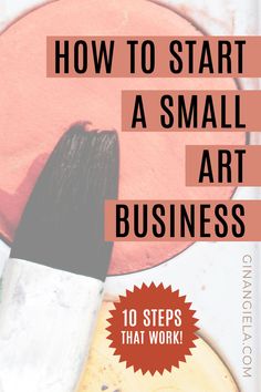 the title for how to start a small art business