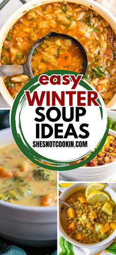 Photo collage with winter soup recipes with text overlay. Easy Winter Soups Healthy, Soups For Winter Cold Weather, Soup For Sick People, Best Winter Soups Crockpot, Great Soup Recipes, Soups For A Cold Day, Soups For Christmas Eve, Cozy Winter Soup Recipes, Cold Weather Soups And Stews