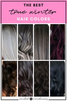 True Winter Hair, Palette Hair Color, True Winter Palette, Color Analysis Winter, Winter Skin Tone, True Winter Color Palette, Cool Winter Color Palette, Deep Winter Palette, Winter Hair Colors