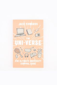 the book cover for the uni - verse by jack edwards is shown on a white background