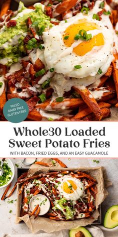 the cover of whole 30 loaded sweet potato fries with bacon, fried eggs and easy guacamole