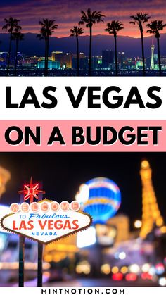 Ultimate Guide to Visiting Las Vegas on a Budget Las Vegas On A Budget, Vegas On A Budget, Washington Dc Travel Guide, Vegas Itinerary, Toronto Travel Guide, Shows In Las Vegas, Montreal Travel Guide, Vancouver Travel Guide, Las Vegas Itinerary