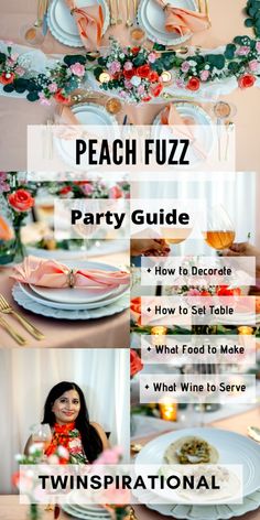 the peach fuzz party guide is displayed on top of a table with plates and silverware