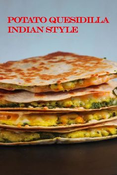 Mashed Potato Quesadilla, Folded Wraps, Potato Quesadilla, Indian Fusion Food, Breakfast Ideas Healthy Easy, Quesadilla Recipes Easy, Wraps Vegan, Vegetarian Burrito, How To Make Quesadillas