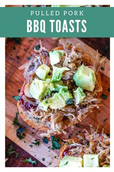 pulled pork bbq toasts with avocado on top