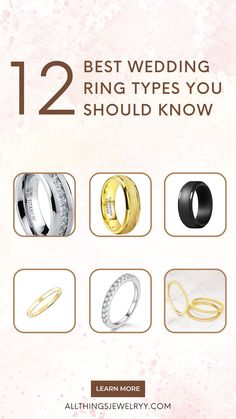 wedding rings are shown with the text 12 best wedding ring types you should know