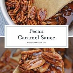 pecan caramel sauce in a white bowl with wooden spoon on the side and text overlay reading pecan caramel sauce