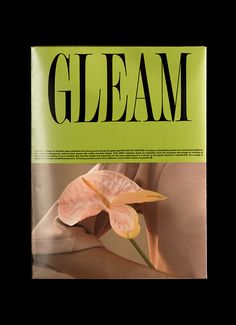 the front cover of a magazine with a flower on it's left hand and text that reads, gleam