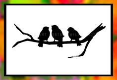 three birds are sitting on a branch in front of a multicolored background with black and white border