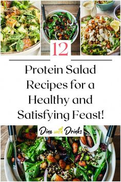 salads with the title 12 protein salad recipes for a healthy and savory feast