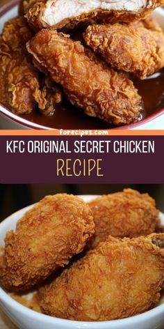 fried chicken in a bowl with sauce and the words kfc original secret chicken recipe