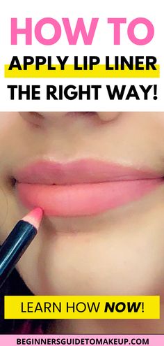 How To Apply Lip Liner Tutorials, How To Apply Lip Liner, Applying Lip Liner, Best Lip Liner, Lip Lining