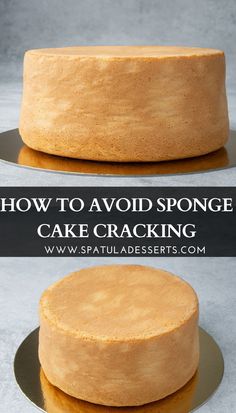 how to avoid sponge cake cracking with this easy recipe and step - by - step instructions