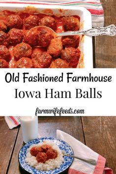 an old fashioned farmhouse iowa ham balls recipe with rice and tomato sauce in a casserole dish